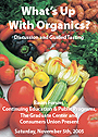 What's Up with Organics: Baum Forum